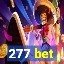 277 bet